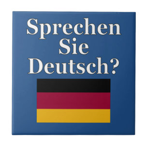 Do you speak German? in German. Flag Tile