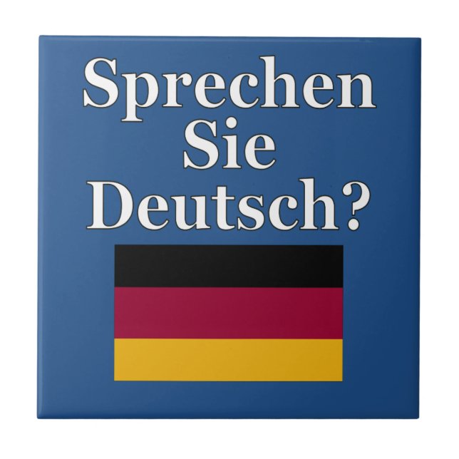 Do you speak German? in German. Flag Tile (Front)