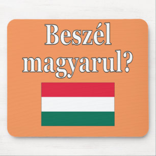 Do you speak Hungarian? in Hungarian. Flag Mouse Mat