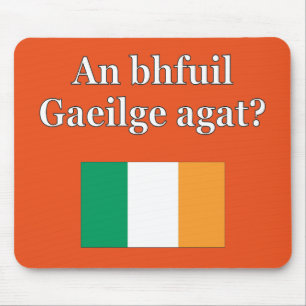Do you speak Irish? in Irish. Flag Mouse Mat
