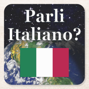 Do you speak Italian? in Italian. Flag & Earth Square Paper Coaster