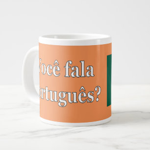 Do you speak Portuguese? in Portuguese. Flag wf Large Coffee Mug