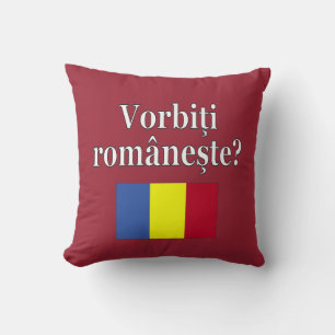 Do you speak Romanian? in Romanian. Flag Cushion
