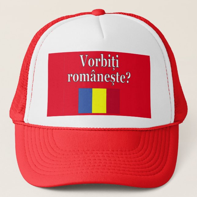 Do you speak Romanian? in Romanian. Flag Trucker Hat (Front)