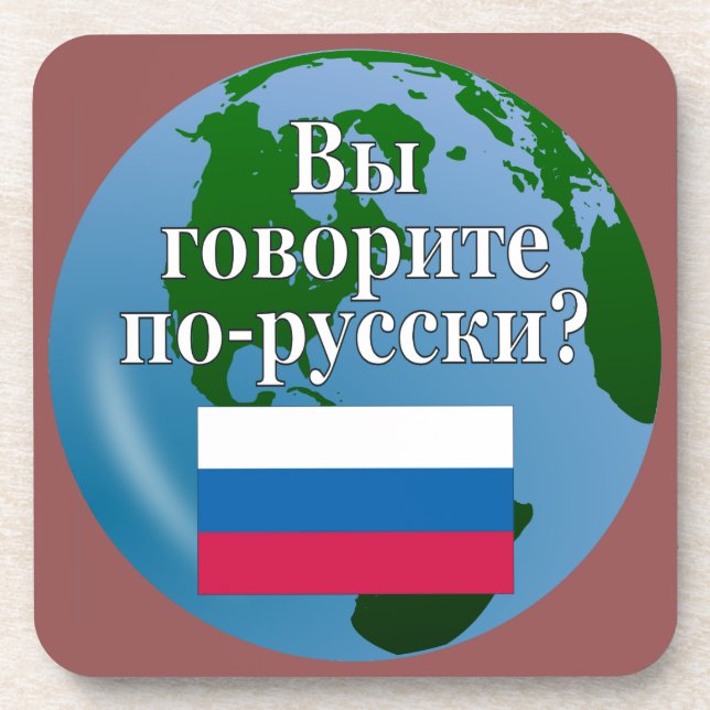 Do you speak Russian? in Russian. Flag & globe Coaster (Front)