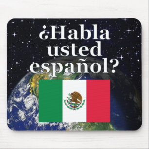 Do you speak Spanish? in Spanish. Flag & Earth Mouse Mat