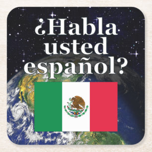 Do you speak Spanish? in Spanish. Flag & Earth Square Paper Coaster