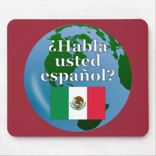 Do you speak Spanish? in Spanish. Flag & globe Mouse Mat