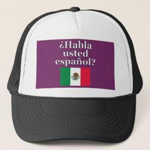 Do you speak Spanish? in Spanish. Flag Trucker Hat