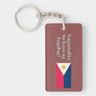 Do you speak Tagalog? in Tagalog. Flag wf Key Ring