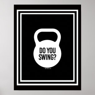 Do you swing? poster