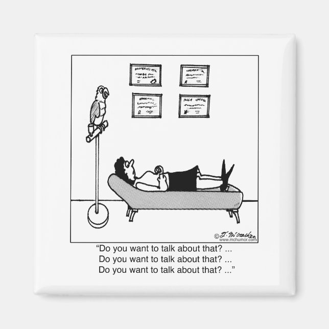 Do You Want To Talk About That? Magnet (Front)