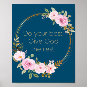 Do Your Best Give God The Rest – Christian Women   Poster