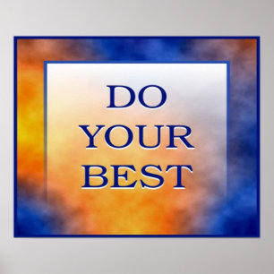 DO YOUR BEST POSTER