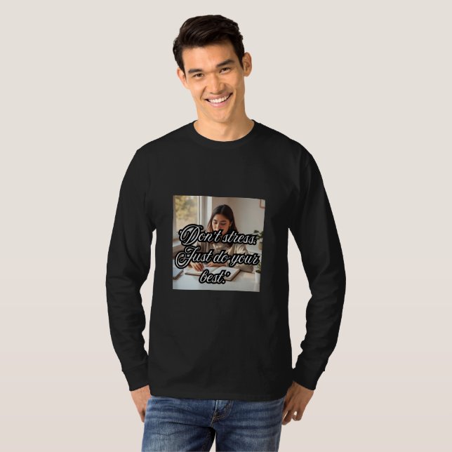  Do Your Best, Stress Less Tee (Front Full)
