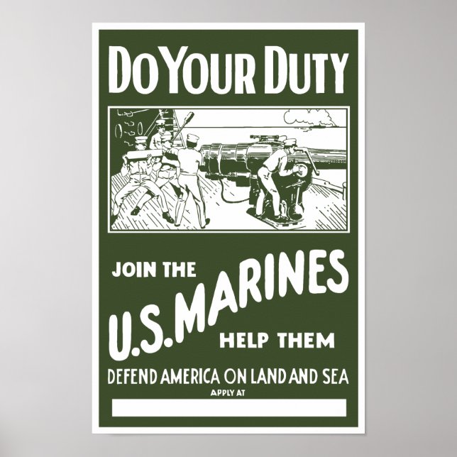 Do Your Duty -- Join The Marines Poster (Front)