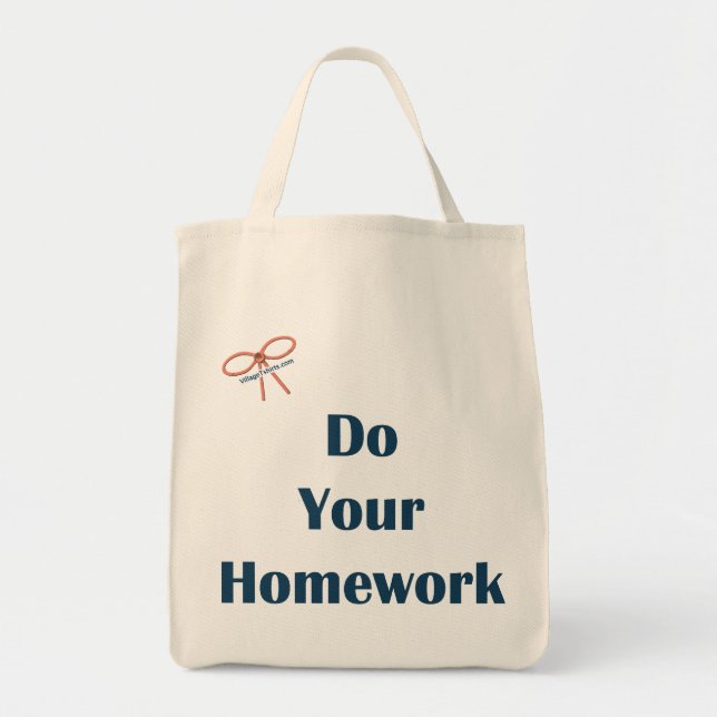 Do Your Homework Reminders Tote Bag (Front)