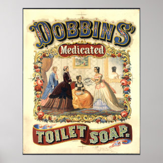 Dobbins' medicated toilet soap  poster