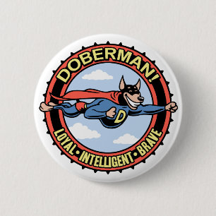 Doberman! 6 Cm Round Badge