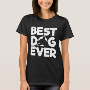 Doberman Best Dog Ever T-Shirt