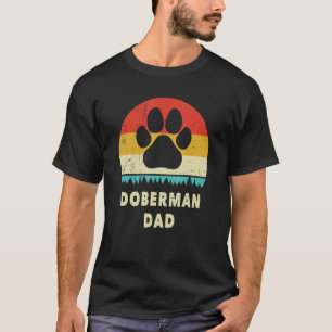Doberman Dad For Men Doberman Dog Vintage T-Shirt