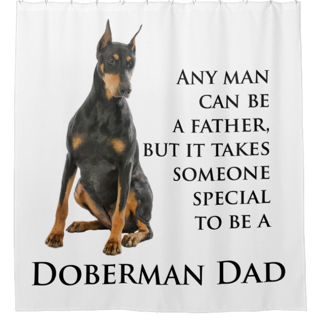 Doberman Dad Shower Curtain (Front)