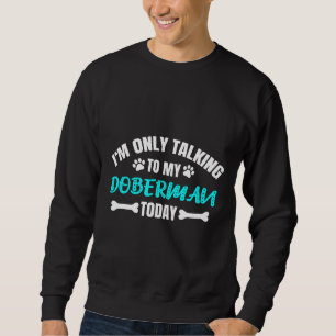 Doberman Doberman  932 Sweatshirt