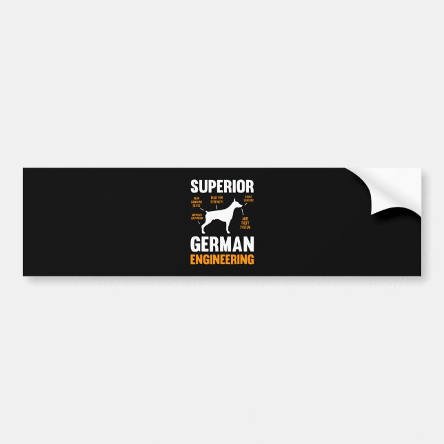 Doberman Gift | Superior German Engineering Bumper Sticker (Front)