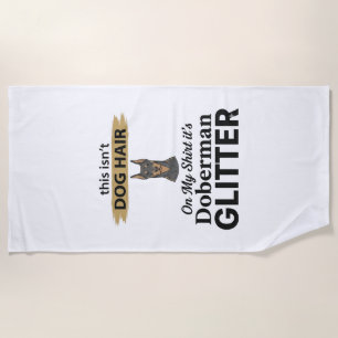 Doberman Glitter Funny Dog Lover Vintage Design_1 Beach Towel