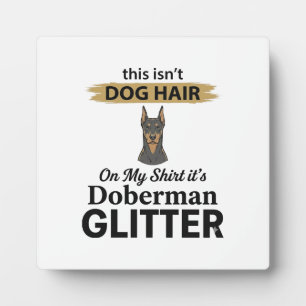 Doberman Glitter Funny Dog Lover Vintage Design_1 Plaque