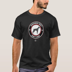Doberman Hair Dont Care Doberman T-Shirt