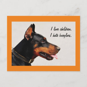 Doberman "I hate burglars" dog postcard