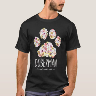 Doberman Mama Floral Paw Dog Mum T-Shirt