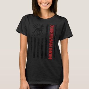 Doberman Mum American USA Flag Funny Doberman Owne T-Shirt
