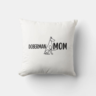 Doberman Mum | Dog Mum | Birthday Gift For Mum Cushion