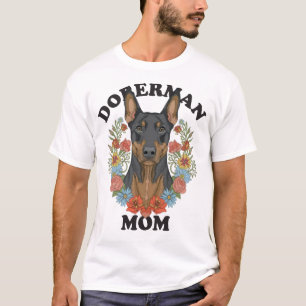 Doberman Mum Ever T-Shirt