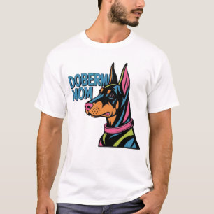 Doberman Mum T-Shirt