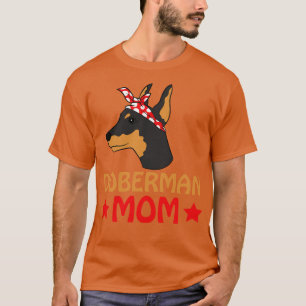 Doberman Mum  T-Shirt