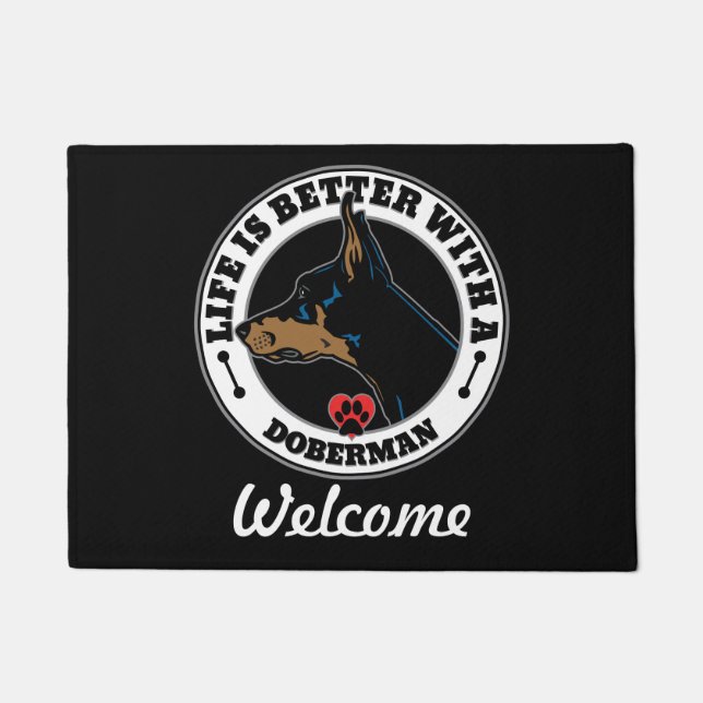 Doberman Personalised Life Is Better Doormat (Front)