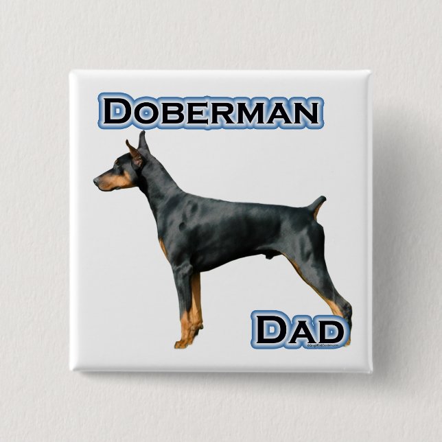 Doberman Pinscher Dad 4 - Button (Front)