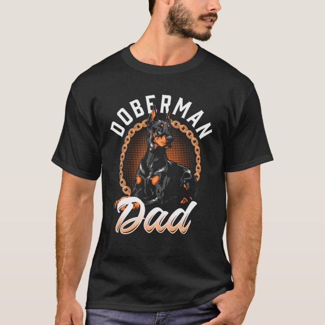 Doberman Pinscher Dog Dad Silhouette Fur Dog Papa T-Shirt (Front)