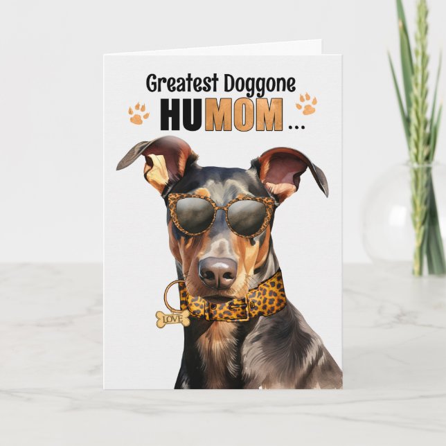 Doberman Pinscher Dog Greatest HuMOM Mother's Day Holiday Card (Front)