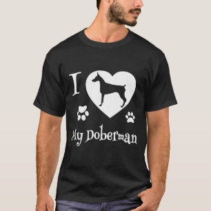 Doberman Pinscher For Doberman Pinscher Dog T-Shirt