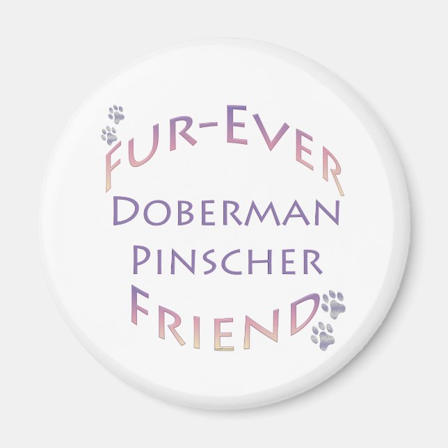 Doberman Pinscher Furever Magnet (Front)