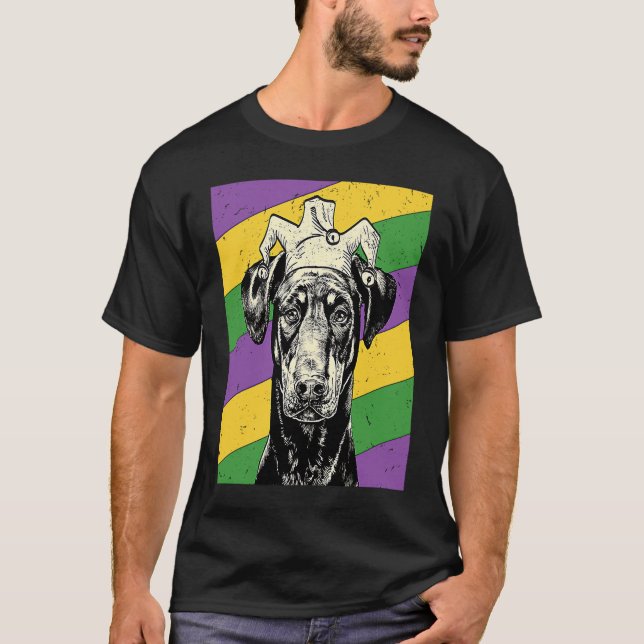Doberman Pinscher Jester  Mardi Gras Dog Mom or Da T-Shirt (Front)