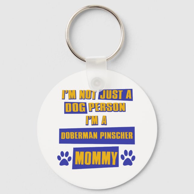 Doberman Pinscher Mommy Key Ring (Front)