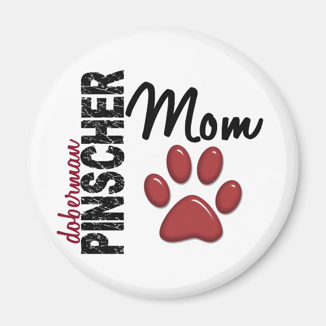 Doberman Pinscher Mum 2 Magnet (Front)