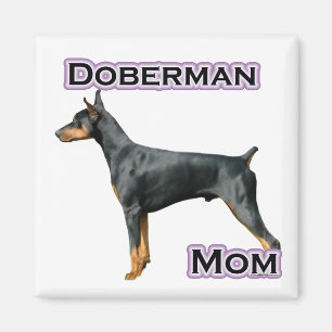 Doberman Pinscher Mum 4 - Magnet