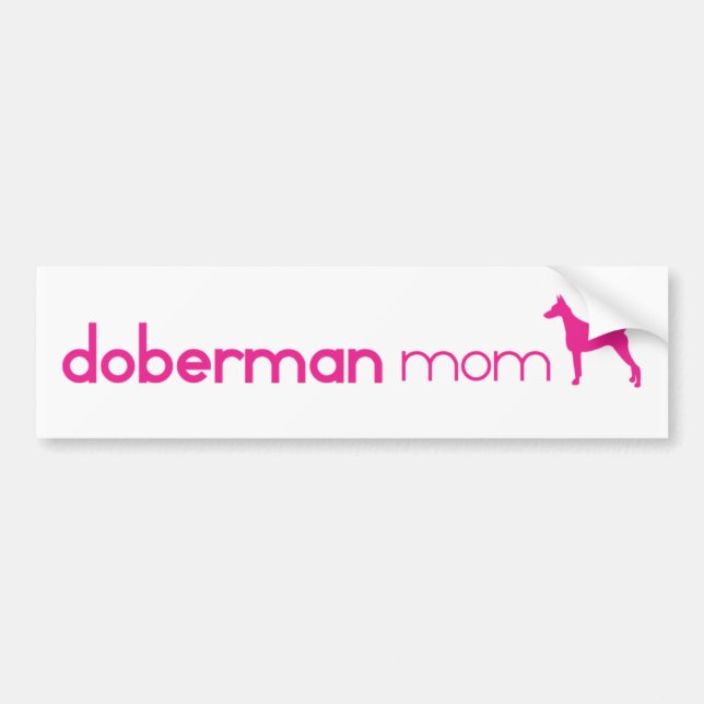 Doberman Pinscher Mum Bumper Sticker (Front)