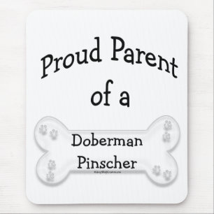 Doberman Pinscher Proud Parent Mouse Mat
